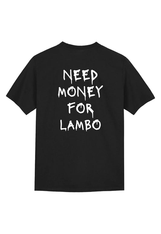 Need Money For Lambo
