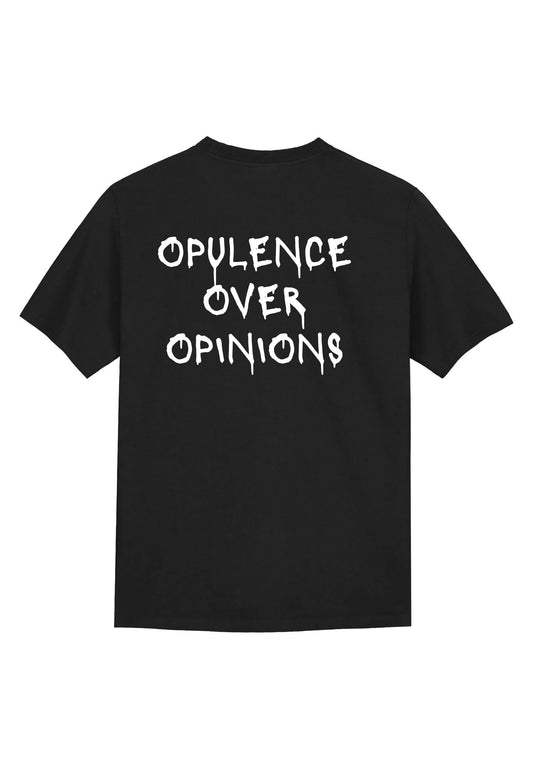 Opulence Over Opinions